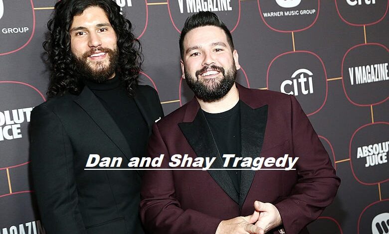Dan and Shay Tragedy